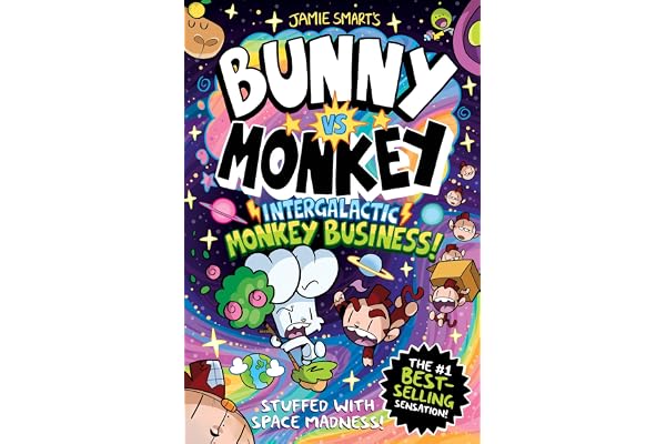 Bunny Vs Monkey: Intergalactic Monkey Business! (a Phoenix Comic Book, from the Million-Selling Jamie Smart, Illustrator of the Year)