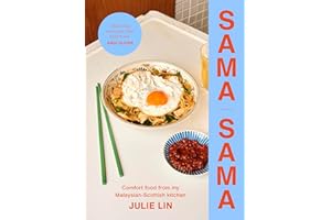 Sama Sama: Comfort food from my Malaysian-Scottish kitchen