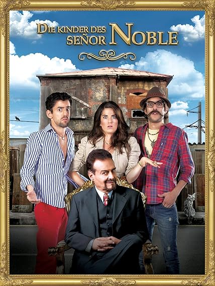 Die Kinder des Senor Noble