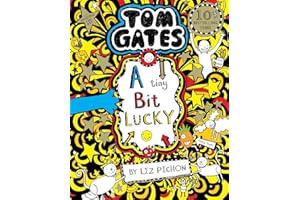 Tom Gates: A Tiny Bit Lucky