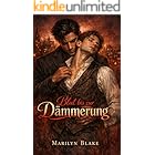 Blut bis zur Dämmerung: Ein M/M Vampire Romance