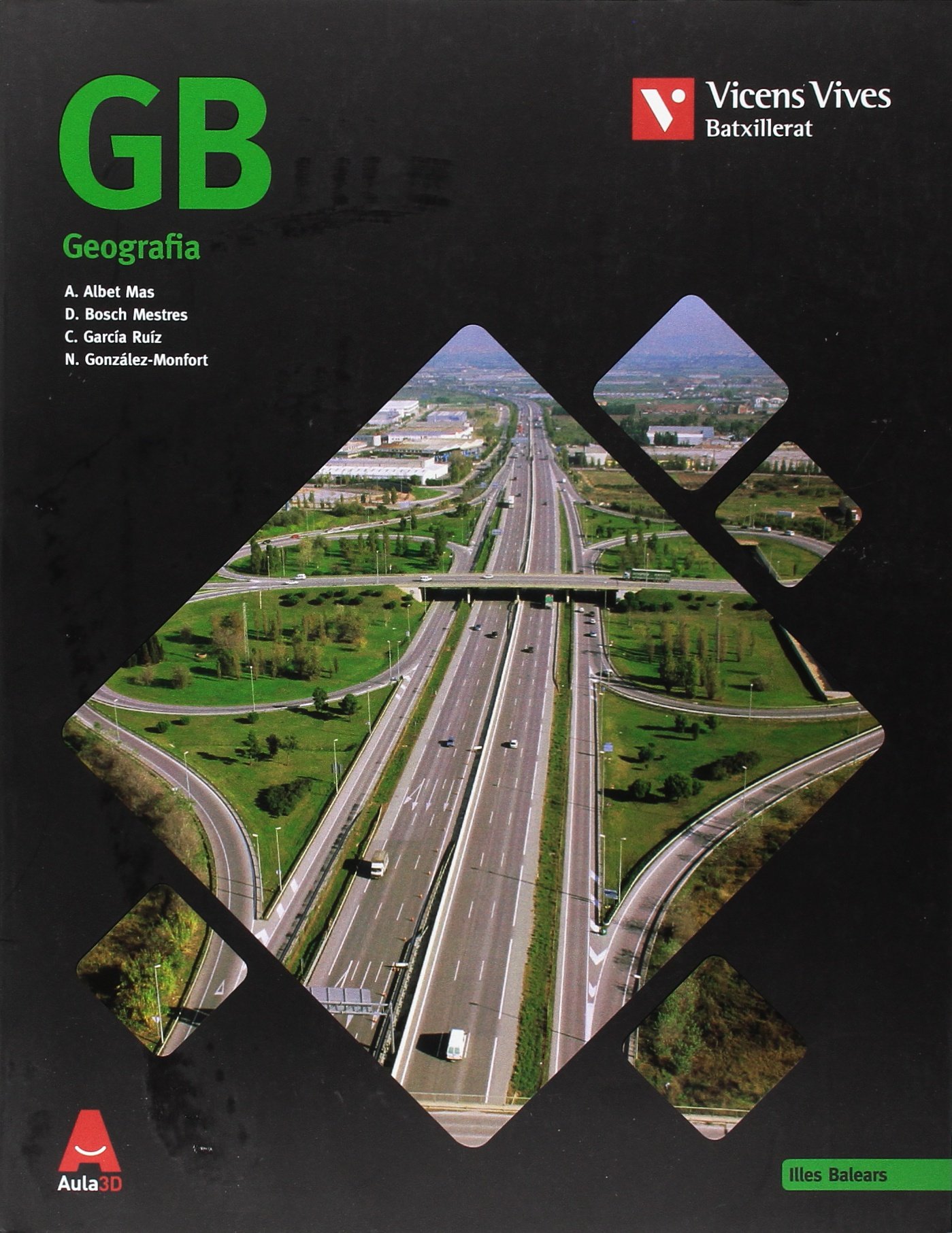 GB BALEARS BATXILLERAT AULA 3D: Gih. Geografía I Historia. Activitats De Geografía: 000001