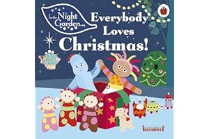 In the Night Garden: Everybody Loves Christmas!