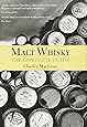 Malt Whisky: The Complete Guide