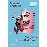 Yangında Kaybettiklerimiz