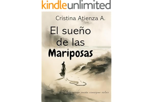 El sueño de las Mariposas: Solo quien sueña consigue volar