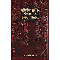 Grimm's Complete Fairy Tales : Grimm, Jacob, Grimm, Wilhelm