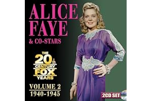Alice Faye & Co-Stars: The 20th Century Fox Years Volume 2: 1940-1945