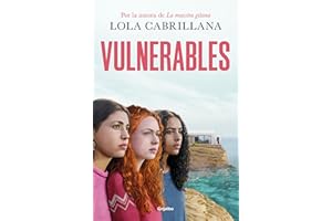Vulnerables (Grijalbo Narrativa)