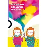 Al desierto por un pez (SERIE MORADA(+8))