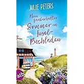 Mein zauberhafter Sommer im Inselbuchladen: Roman (Friekes Buchladen, Band 2)