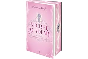 Secret Academy - Verborgene Gefühle (Band 1): Intrigen, Verrat & große Emotionen: Der Auftakt der süchtigemachenden Dystopie jetzt als hochwertiges Paperback