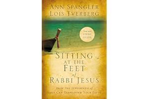 SITTING FEET RABBI JESUS SC: How the Jewishness of Jesus Can Transform Your Faith