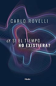 ¿Y si el tiempo no existiera?