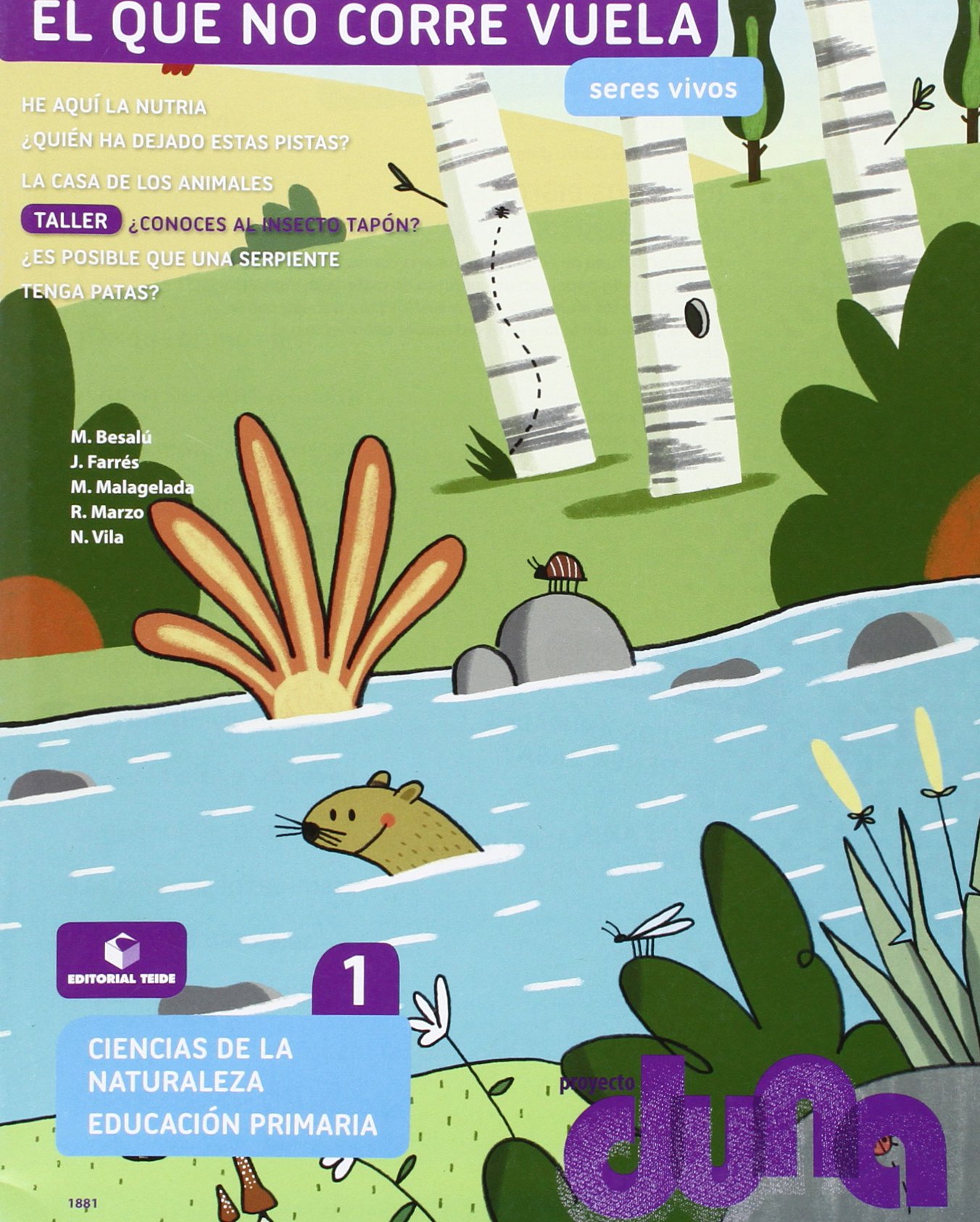 Seres vivos. Ciencias de la naturaleza 1. Proyecto Duna