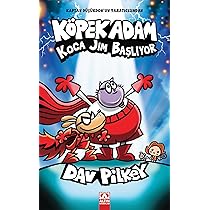 KÖPEK ADAM-13 / KOCA JIM BAŞLIYOR : Dav Pilkey: Amazon.com.tr: Kitap