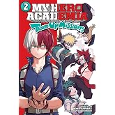 My Hero Academia: Team-Up Missions, Vol. 2 (Volume 2)
