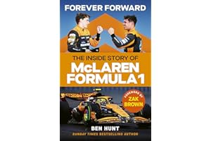 Forever Forward: The inside story of McLaren Formula 1