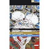 Il postumano. La vita oltre l'individuo, oltre la specie, oltre la morte (Vol. 1)