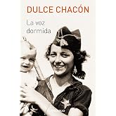 La voz dormida (Best Seller | Ficci&oacute;n)