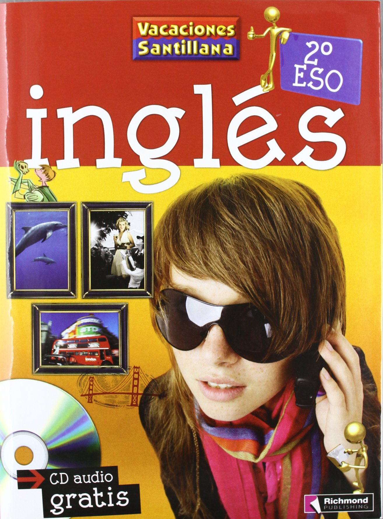 Vacaciónes Santillana, inglés, 2 ESO