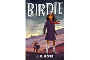 Birdie: A powerful, moving animal and friendship tale for fans of Michael Morpurgo