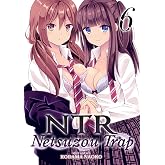 NTR - Netsuzou Trap Vol. 6 غلاف عادي - 24 ديسمبر 2018