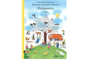 Primavera. I libri delle stagioni. Ediz. a colori (Albi)