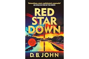 Red Star Down: The most timely and explosive spy thriller you’ll read this year