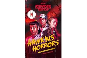 Stranger Things - Hawkins Horrors - Nouvelle édition: Une série Netflix