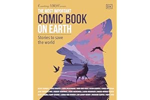 The Most Important Comic Book on Earth: Stories to Save the World