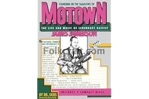 Standing in the Shadows of Motown: The Life and Music of Legendary Bassist James Jamerson (book and CD)