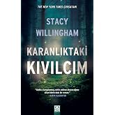KARANLIKTAKİ KIVILCIM