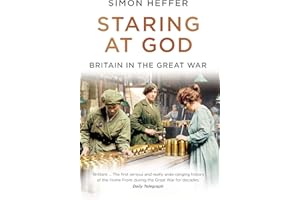 Staring at God: Britain in the Great War