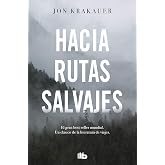 Hacia rutas salvajes (No ficci&oacute;n)