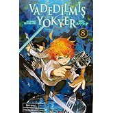 Vadedilmiş Yokyer 8. Cilt: Yakusoku no Neverland 8