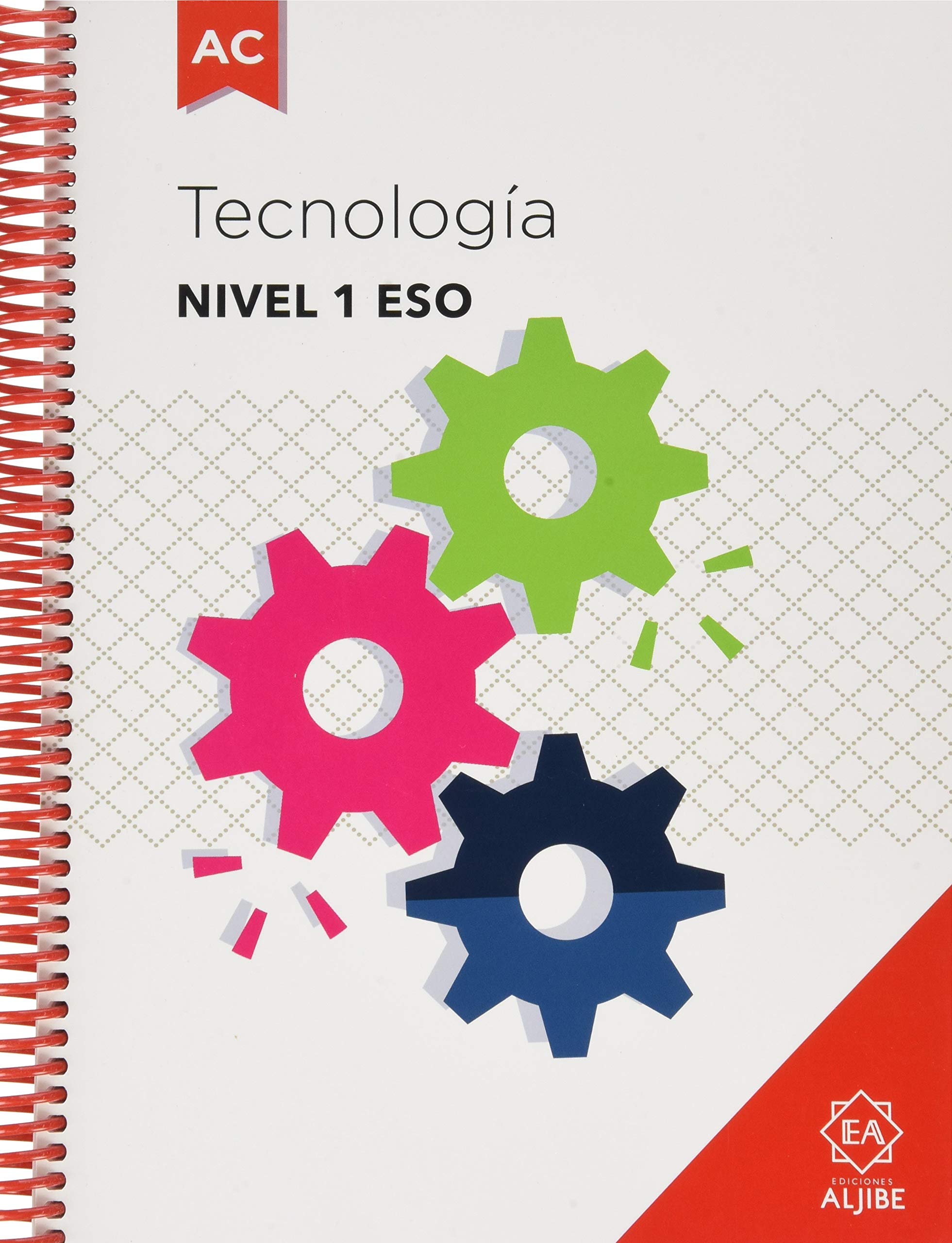 Tecnología: Adaptación curricular. Nivel 1. E.S.O