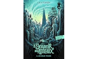 LE SEIGNEUR DES ANNEAUX - 2 LES DEUX TOURS
