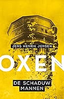 De schaduwmannen (Oxen Book 2)