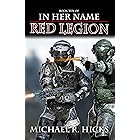 Red Legion (In Her Name, Book 10) (English Edition)