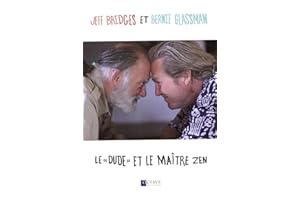 Le "Dude" et le maître Zen