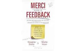 Merci pour le feedback: POUR PROGRESSER, NE PASSEZ JAMAIS À CÔTÉ D’UN RETOUR
