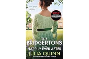 The Bridgertons: Happily Ever After (Bridgerton Family)