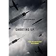 Shooting up. Storia dell'uso militare delle droghe
