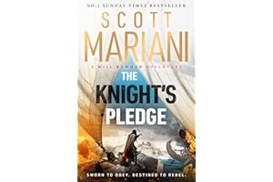 The Knight's Pledge: A new epic historical adventure novel in the Will Bowman saga, from the Sunday Times number one bestselling author of the Ben Hope series (Will Bowman Series)