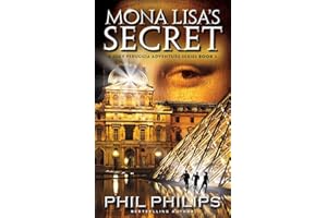 Mona Lisa's Secret: A Historical Fiction Mystery & Suspense Novel (Joey Peruggia Book Series)