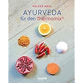 Ayurveda für den Thermomix