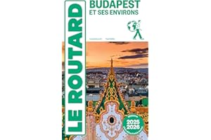Guide du Routard Budapest et ses environs 2025/26