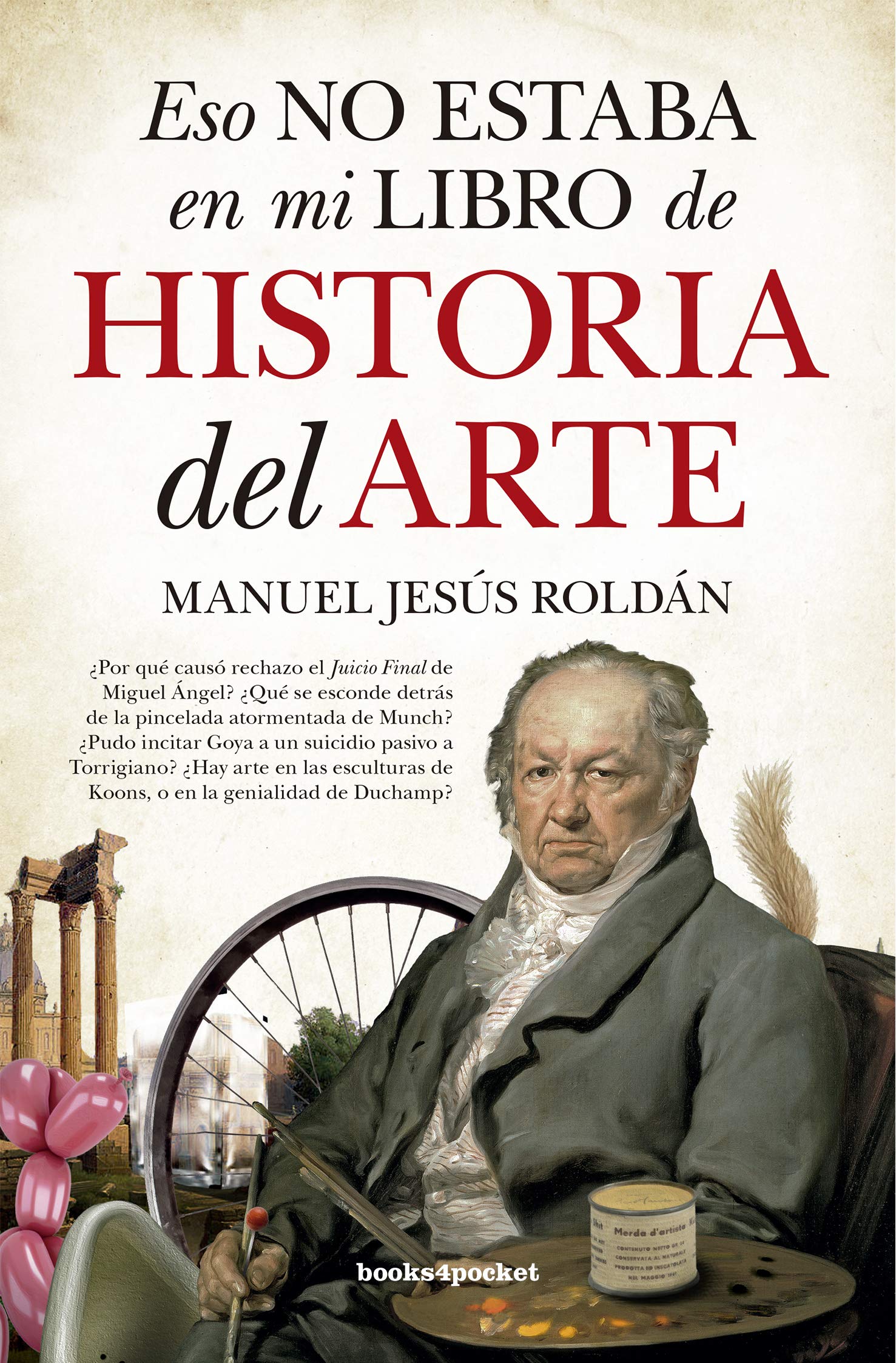 Eso no estaba en mi libro de Historia del Arte )