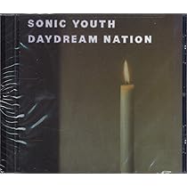 Daydream Nation: Sonic Youth: Amazon.fr: CD et Vinyles}